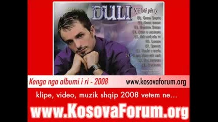 Ерик - Пълна Промяна(на Албански)  DULI-Hajde shpirt 2008