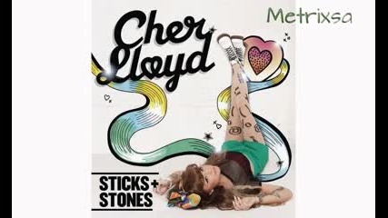 Cher Lloyd - Sticks & Stones (2011)