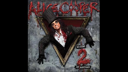 Alice Cooper - Under The Bed (bonus track) (2011)