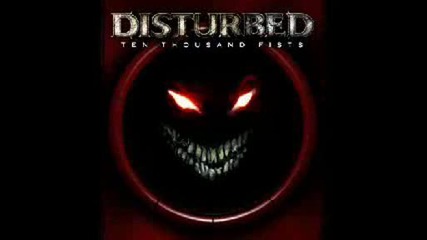 Disturbed - A Welcome Burden