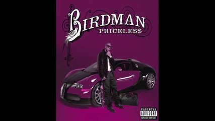 Birdman ft. Lil Wayne - Money Machine (priceless 2009)