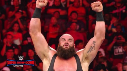 Someone will get Braun Strowman's hands at WWE Super Show-Down