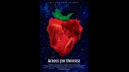 Across The Universe Ost - Hold Me Tight
