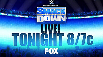 Don't miss a brand new SmackDown tonight 8/7c on FOX