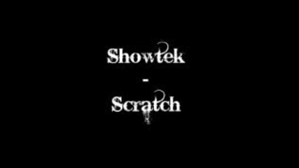 Showtek - Scratch