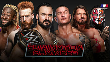 Aperçu et Comment voir WWE Elimination Chamber – WWE Now en Français