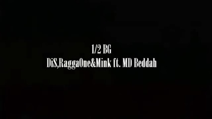 Dis & Mink ft Md Beddah - Raggaone