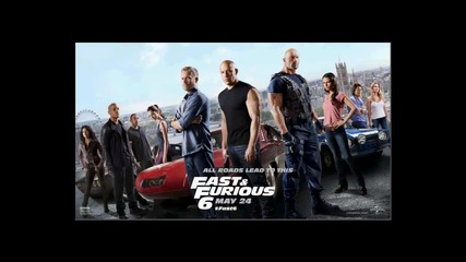 Готин постер на великия филм Бързи и Яростни 6 (2013)