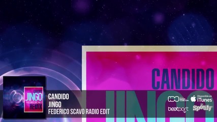 Candido - Jingo (federico Scavo Radio Edit)