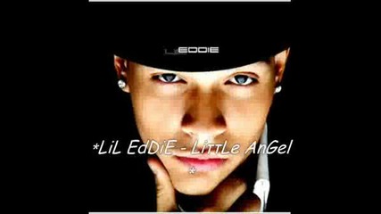 Lil Eddie - Little Angel