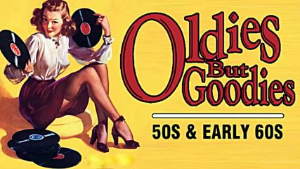 Greatest Rock N Roll Of The 50's Early 60's - Best Golden Oldies Rock and Roll Songs