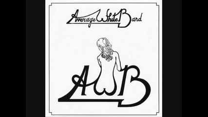 Average White Band - Work To Do 
