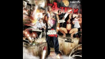 19) Waka Flocka Flame - Bang 4 Life ( Gucci Mane, Oj, Waka Flocka & Nicki Minaj: The A - team ) 