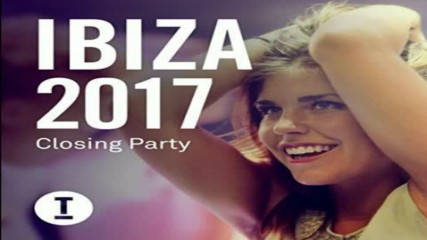 Toolroom pres Ibiza 2017 Closing Party cd2