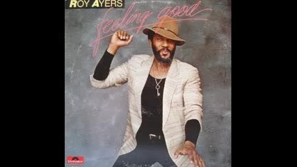 Feeling Good - Roy Ayers