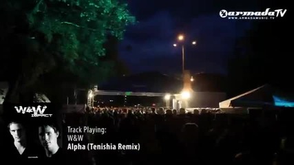 W & W - Alpha ( Tenishia remix )