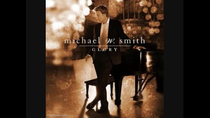 Michael W. Smith - The Blessing