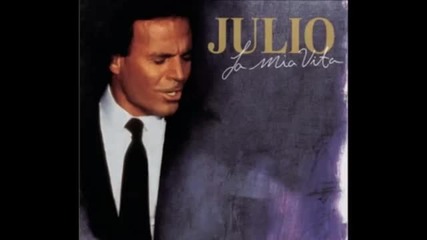 Julio Iglesias--siamo Due Pazzi D'amore