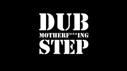 Let The Music Play... Dubstep 