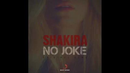 *2013* Shakira - No joke ( Demo version )