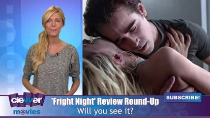 Fright Night Movie Review Round-up