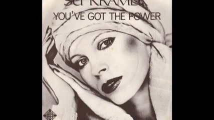 Su Kramer - You've Got The Power (part 2)