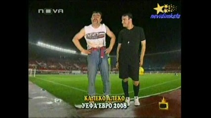 Господари На Ефира - Калеко Алерко Уефа 2008! 03.07.2008