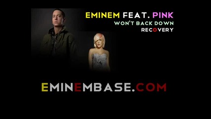! New* Eminem - Wont Back Down (feat. Pink) 
