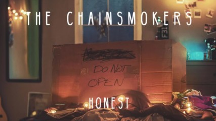 The Chainsmokers - Honest ( Audio )