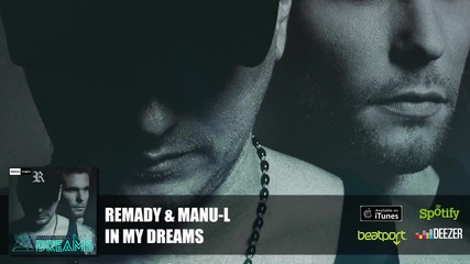 Remady & Manu-l - In My Dreams