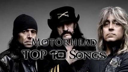 Motorhead - Top 10 Songs