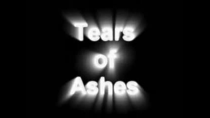 Dear Whoever - Tears of Ashes Текст+превод