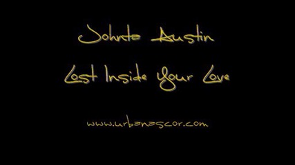 Enrique Iglesias feat Johnta Austin - Lost inside your love