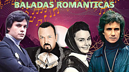 Juan Gabriel, Rocio Durcal,рepe Aguilar Y Roberto Carlos Éxitos Sus Mejores Canciones Romanticas 90s