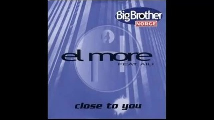 El More - Close To You