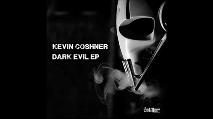 Kevin Coshner - Dark Evil (dennis Smile Remix) [minimum Addiction]