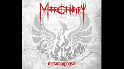 Mercenary - The Black Brigade ( Metamorphosis - 2011) 