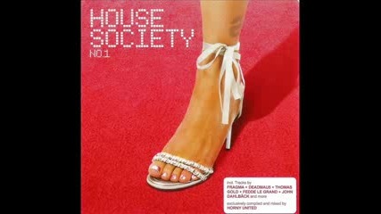 House Society No 1