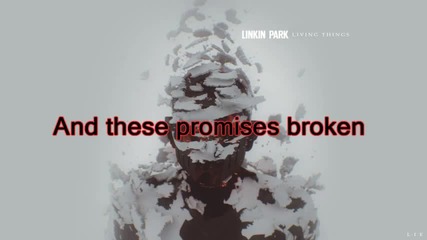 Linkin Park Lost In The Echo ( Living things 2012 )