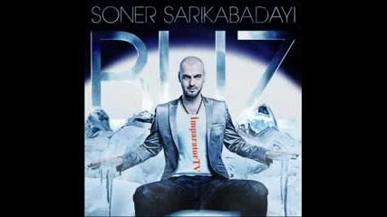 soner sarikabadayi - buz Vbox7 