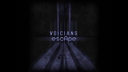 Voicians - Come Closer
