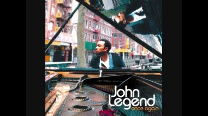 05 John Legend - Each Day Gets Better 