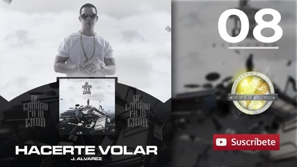 J Alvarez - Hacerte Volar - Track 08 [audio]