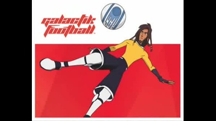 Galactik Football - Pictures