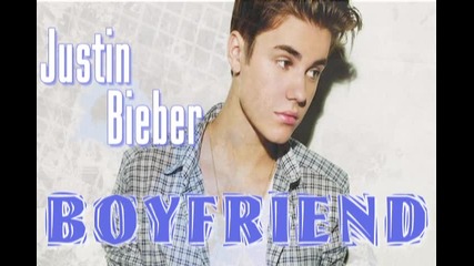 В З Р И В Я В А Щ А !! Justin Bieber - Boyfriend / Превод ..