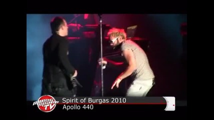 Apollo 440 - Spirit of Burgas 2010 