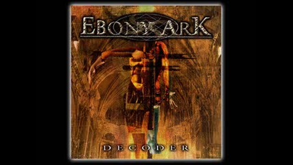 Ebony Ark - Thorn Of Ice