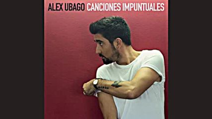 Alex Ubago - Cuenta conmigo feat. Luis Fonsi