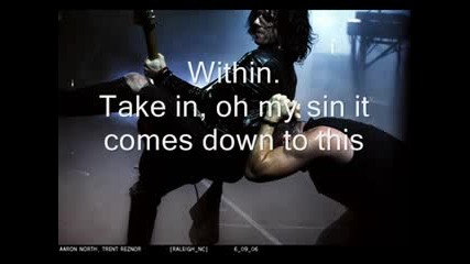 Nine Inch Nails - Sin (with Lyrics)