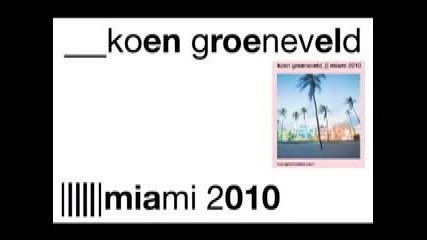 Koen Groeneveld - Miami 2010